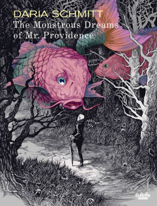 The Monstrous Dreams of Mr. Providence #1