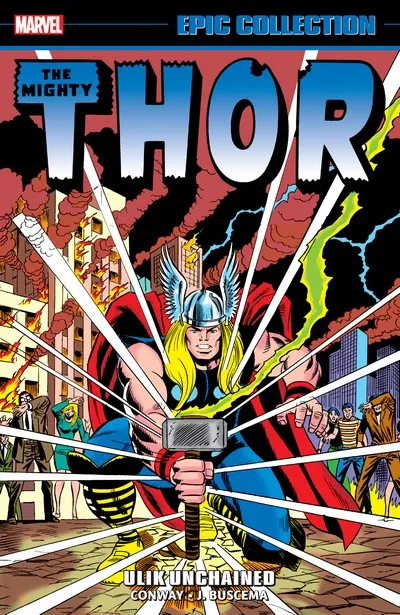 Thor Epic Collection Vol.7 - Ulik Unchained