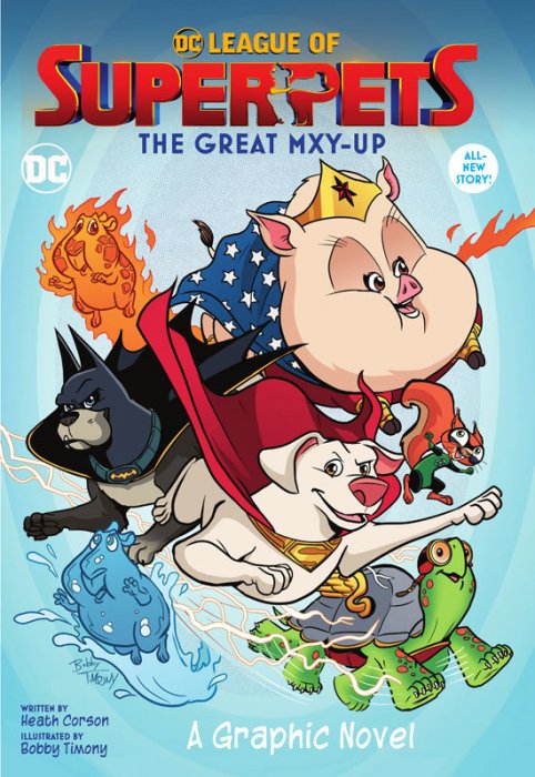 DC League of Super-Pets - The Great Mxy-Up #1