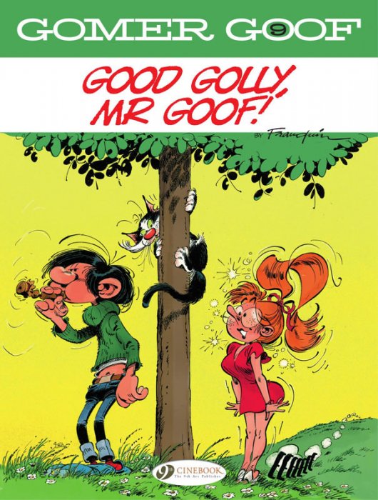 Gomer Goof Vol.9 - Good Golly, Mr Goof!