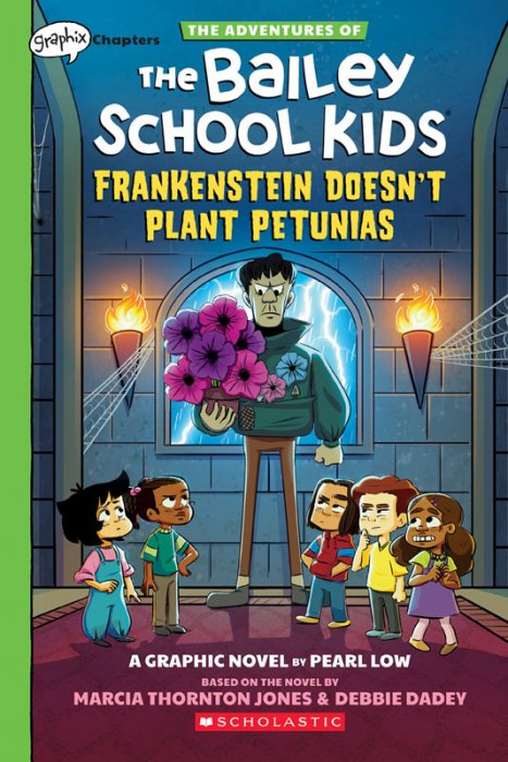 The Bailey School Kids #2 - Frankenstein Doesn't Plant Petunias