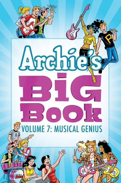 Archie’s Big Book Vol.7 - Musical Genius
