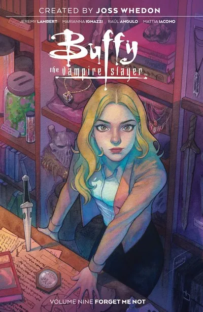 Buffy The Vampire Slayer Vol.9 - Forget Me Not