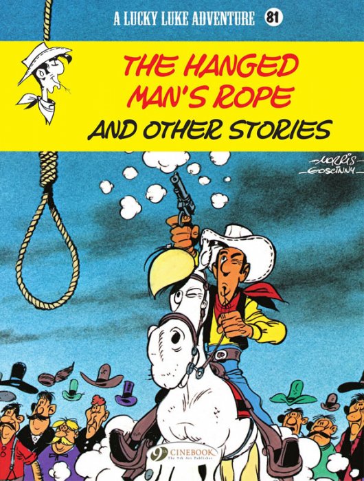Lucky Luke #81 - The Hanged Man's Rope and Other Stories