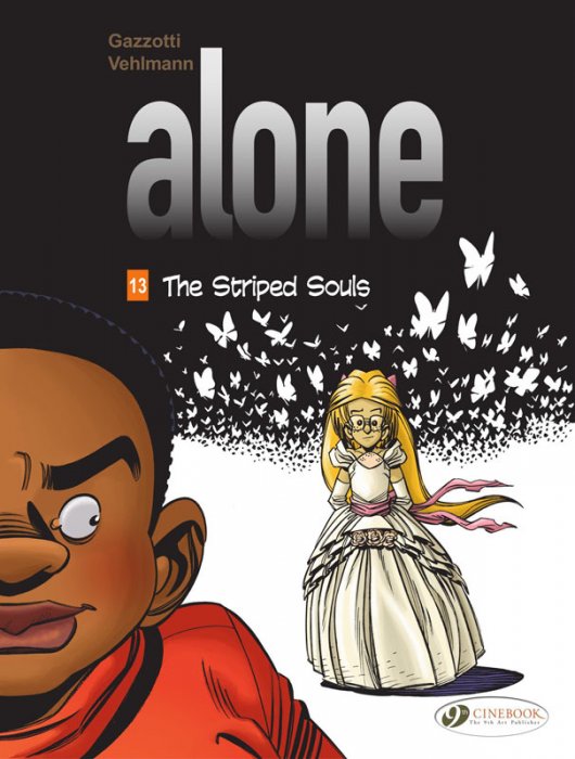 Alone #13 - The Striped Souls