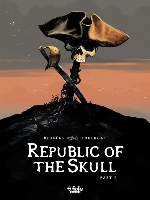 Republic of the Skull - Part 2