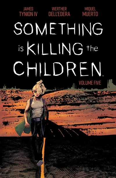 Something is Killing the Children Vol.5