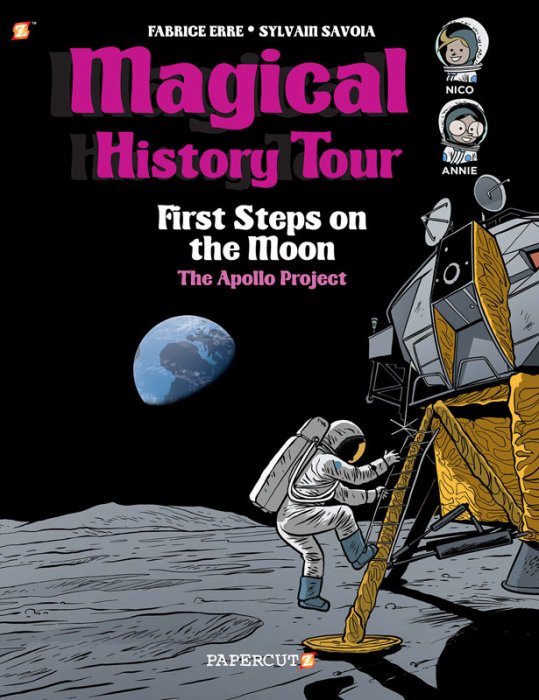 Magical History Tour #10 - The First Steps On the Moon