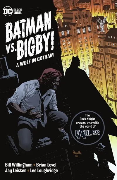 Batman vs. Bigby! A Wolf in Gotham #1 - TPB
