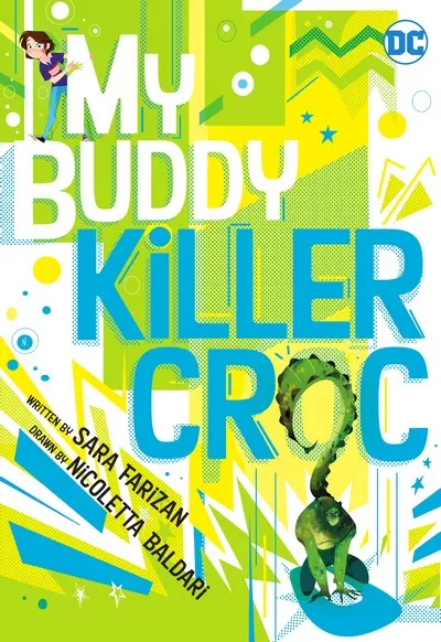 My Buddy, Killer Croc #1