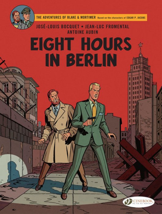 Blake & Mortimer #29 - Eight Hours in Berlin