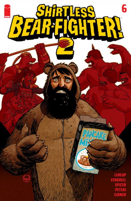 Shirtless Bear-Fighter Vol.2 #6