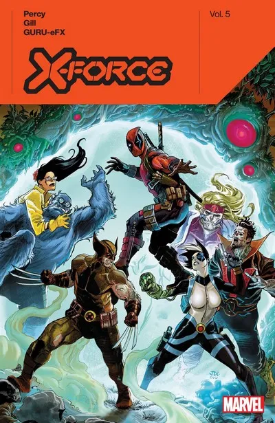 X-Force by Benjamin Percy Vol.5
