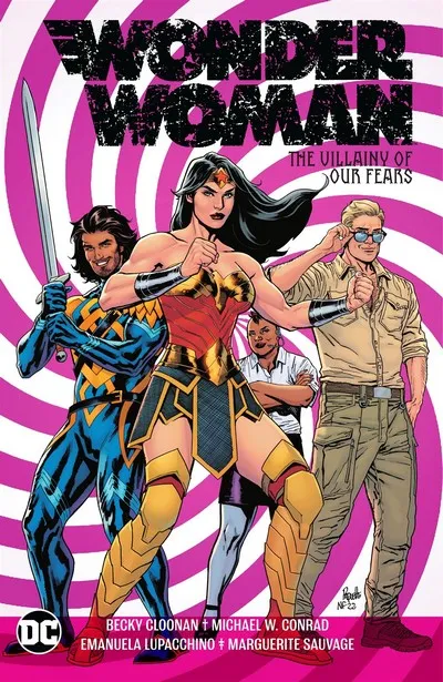 Wonder Woman Vol.3 - The Villainy of Our Fears