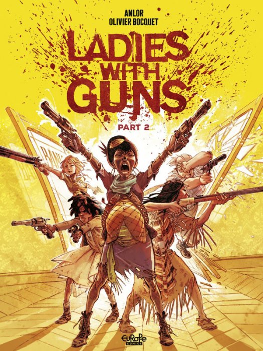 Ladies with Guns - Part 2
