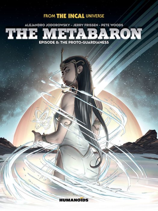 The Metabaron #8 - The Proto-Guardianess