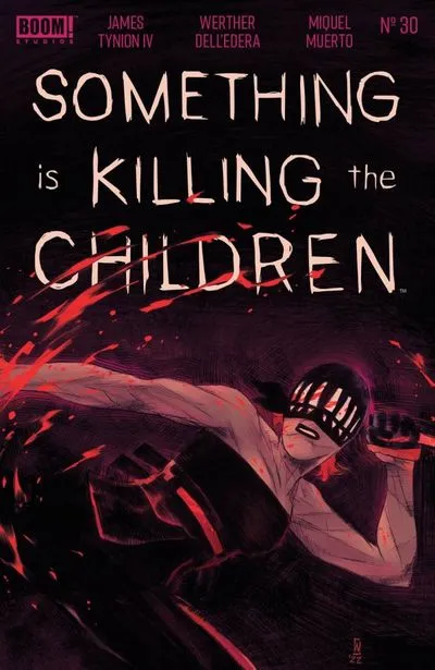 Something is Killing the Children #30