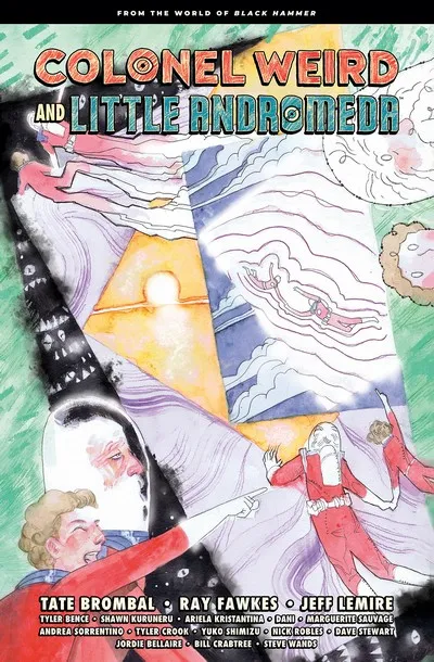 Colonel Weird and Little Andromeda #1 - HC
