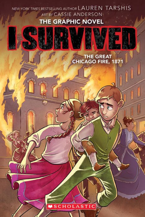 I Survived #7 - I Survived the Great Chicago Fire, 1871