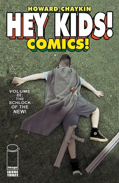 Hey Kids! Comics! - Schlock Of The New #3