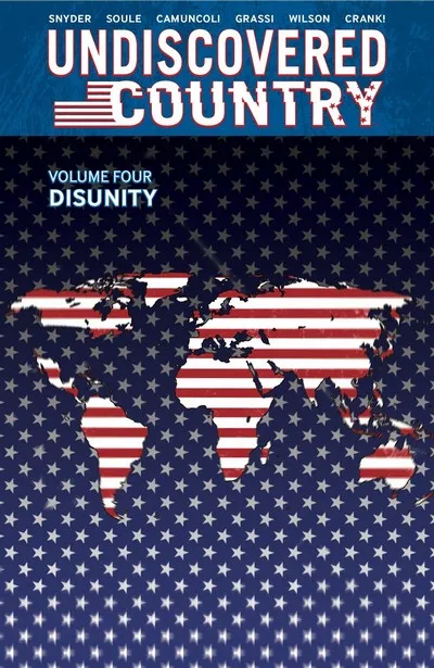 Undiscovered Country Vol.4 - Disunity