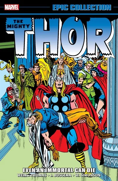 Thor Epic Collection Vol.9 - Even an Immortal Can Die