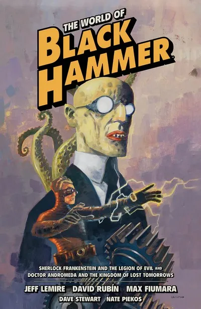The World of Black Hammer Omnibus Vol.1