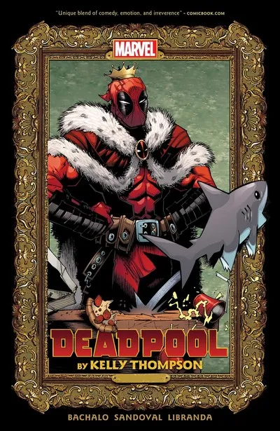 Deadpool by Kelly Thompson Vol.1