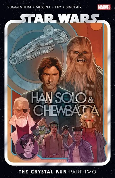 Star Wars - Han Solo and Chewbacca Vol.2 - The Crystal Run Part Two