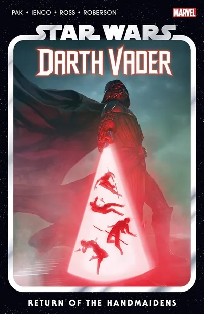 Star Wars - Darth Vader Vol.6 - Return of the Handmaidens
