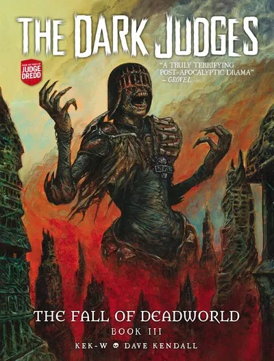 The Dark Judges - The Fall of Deadworld - Book 3