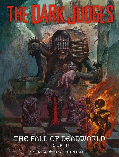 The Dark Judges - The Fall of Deadworld - Book 2