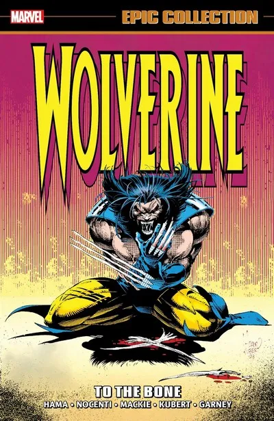 Wolverine Epic Collection Vol.7 - To the Bone