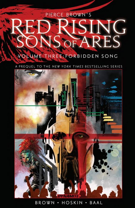 Pierce Brown’s Red Rising - Sons of Ares Vol.3 - Forbidden Song