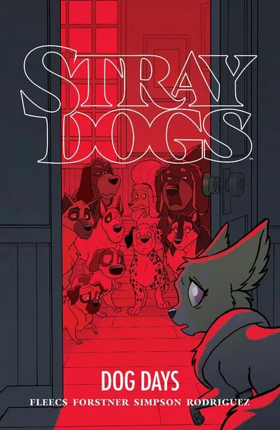 Stray Dogs - Dog Days #1 - TPB