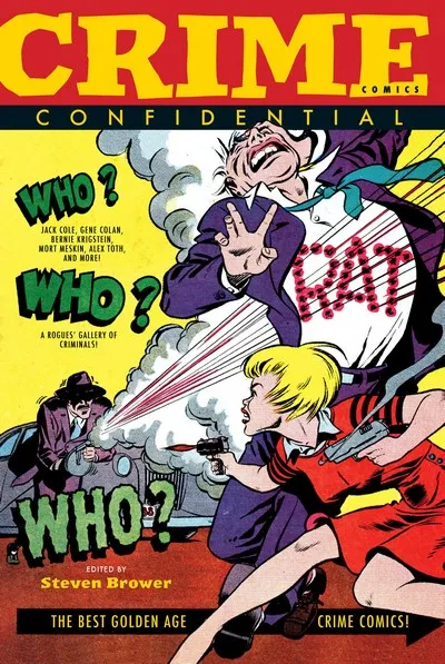 Crime Comics Confidential - The Best Golden Age Crime Comics!