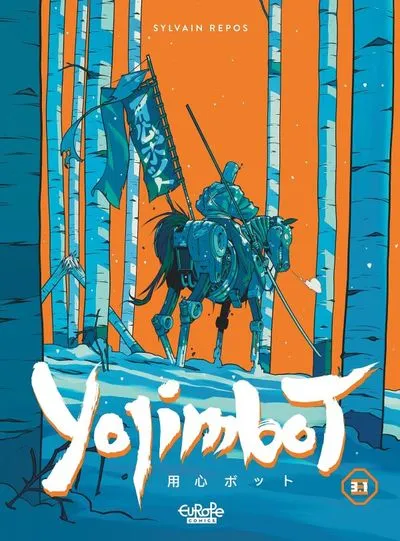 Yojimbot #3.1-3 - Steel Snow