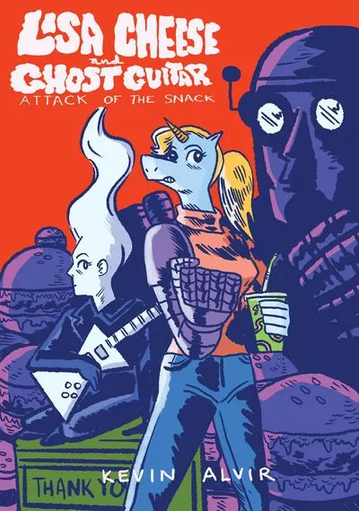 Lisa Cheese and Ghost Guitar - Book 1 - Attack of the Snack