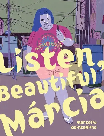 Listen, Beautiful Márcia #1