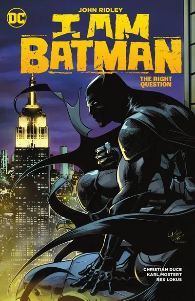 I Am Batman Vol.3 - The Right Question