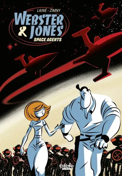 Webtser and Jones - Space Agents #1