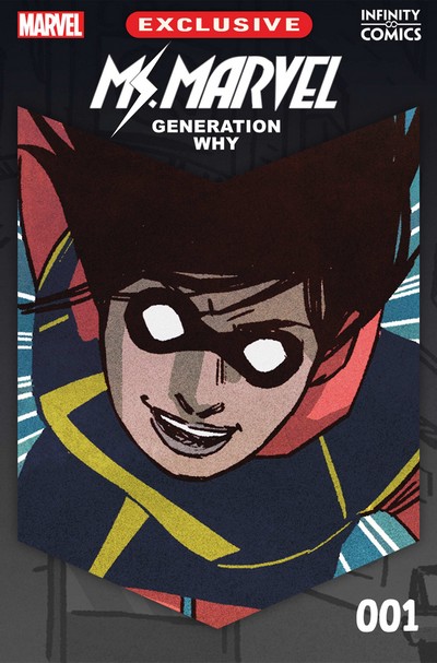 Ms. Marvel - Generation Why - Infinity Comic #1-9