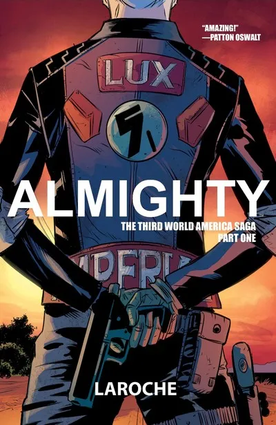 Almighty Vol.1 - The Third World America Saga Part One