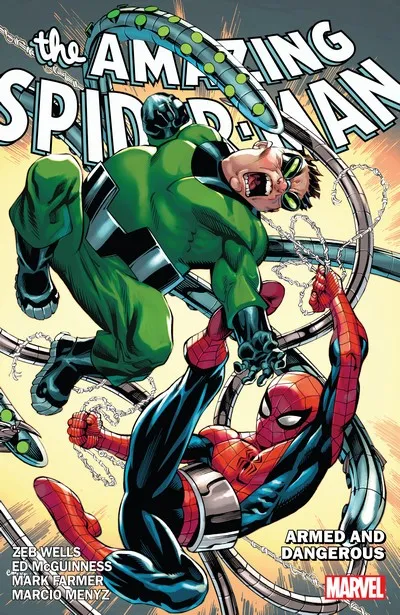 Amazing Spider-Man By Zeb Wells Vol.7 - Armed And Dangerous