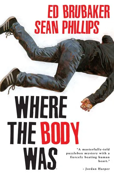 Where the Body Was #1 - HC