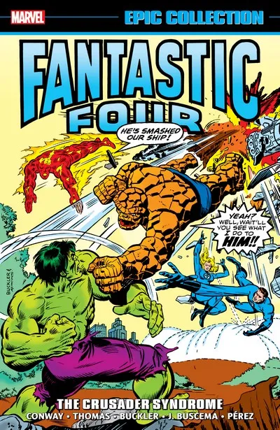 Fantastic Four Epic Collection Vol.9 - The Crusader Syndrome