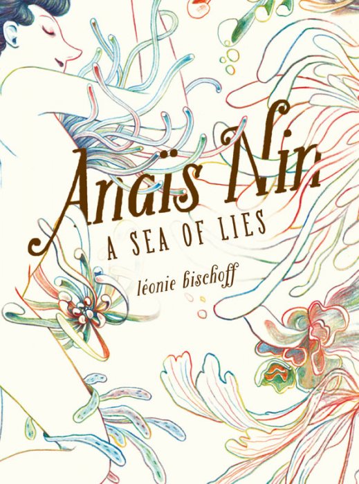 Anaïs Nin - A Sea of Lies #1