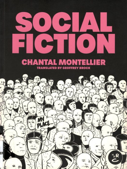 Social Fiction by Chantal Montellier