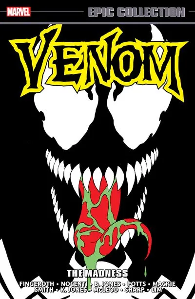 Venom Epic Collection - The Madness #1 - TPB