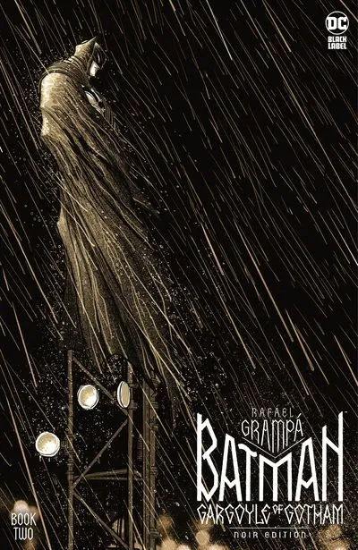 Batman - Gargoyle of Gotham Noir Edition #2